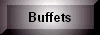 Buffets