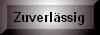 Zuverlssig